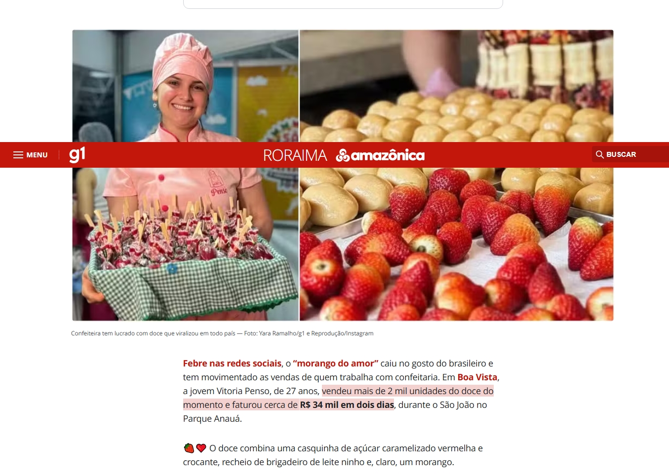 Reportagens da Mídia Brasileira sobre Morango do Amor